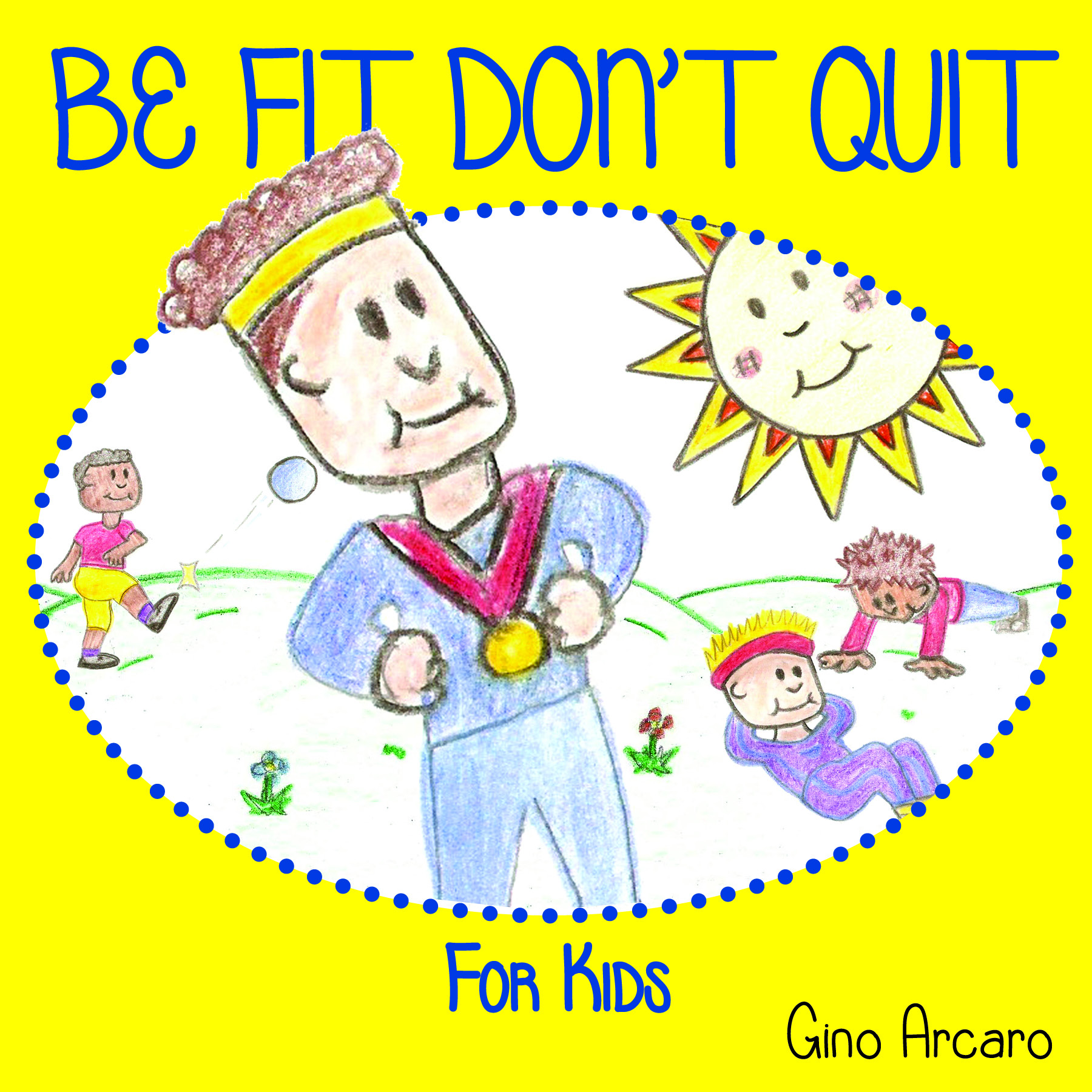 Be Fit Don't Quit Cover