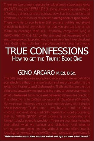True Confessions: How to get the Truth (Blunt Talk) Cover